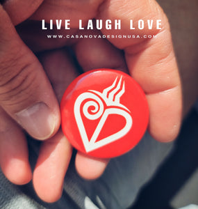 The LIVE LAUGH LOVE 1.5" Logo Button / RED